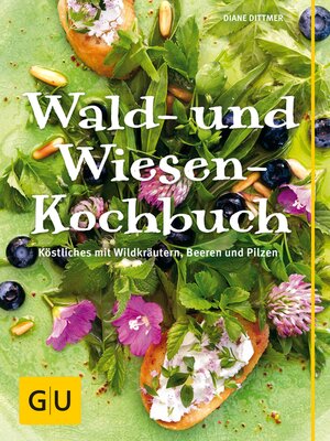 cover image of Wald- und Wiesenkochbuch
